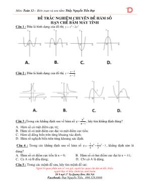 Đề trắc nghiệm chuyên đề Hàm số hạn chế bấm máy tính - Nguyễn Tiến Đạt